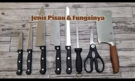 Jenis Pisau Dan Fungsinya Di Dapur Untuk Kebutuhan